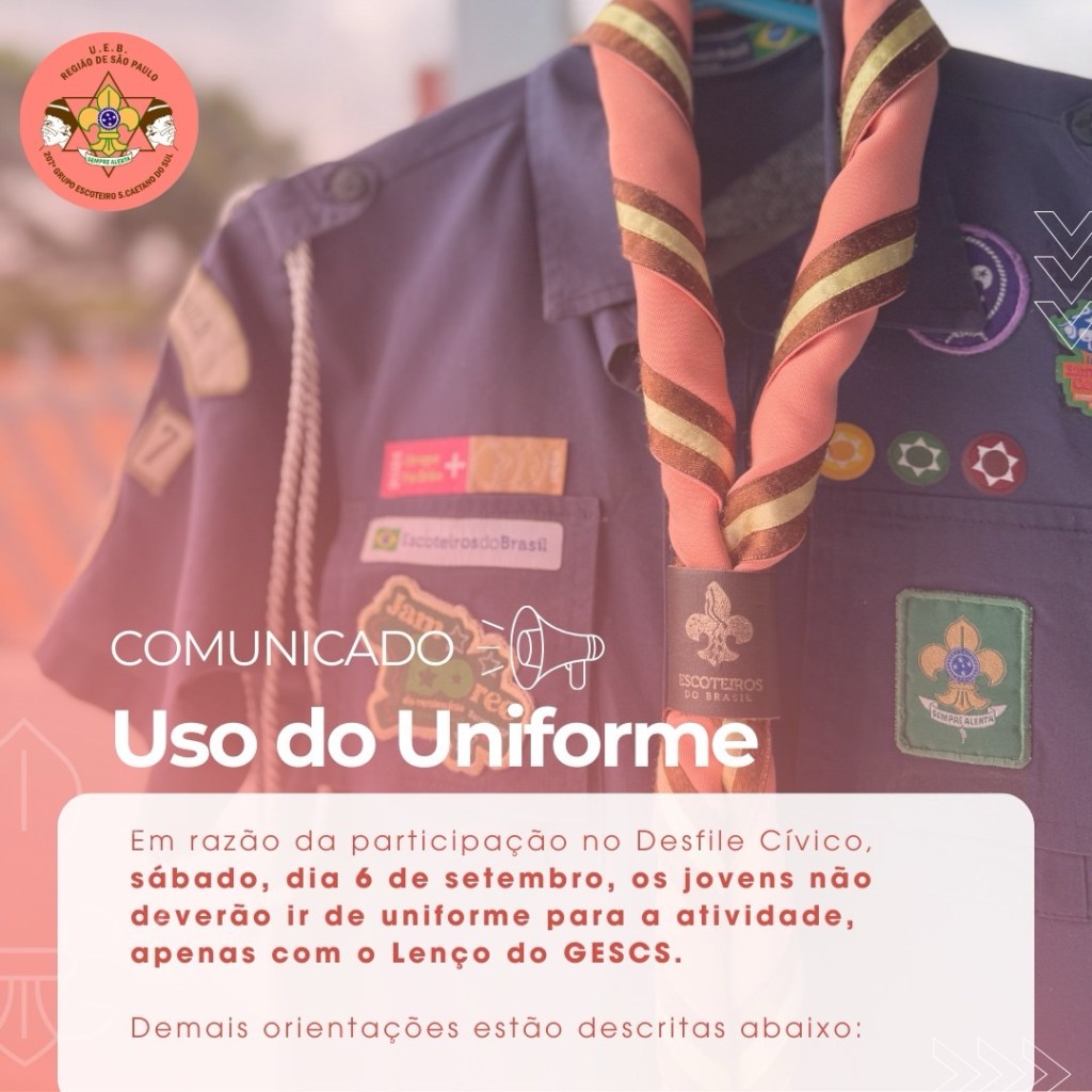 📢 COMUNICADO – Uso do Uniforme no dia 06 de&nbsp;setembro